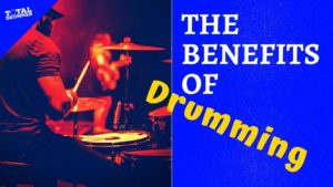 benefits of drumming, health benefits of drumming