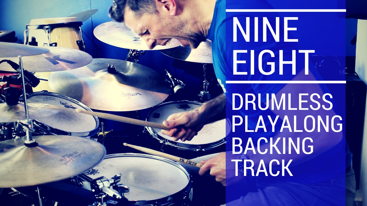 Nine Eight Drumless Playalong Drum Track