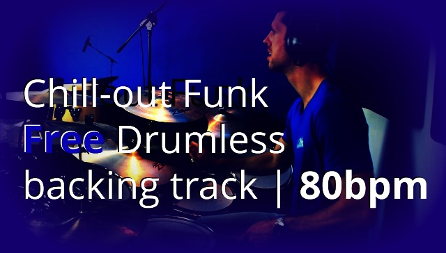 Drumless Backing Track – Chill Out Funk 80bpm – Free