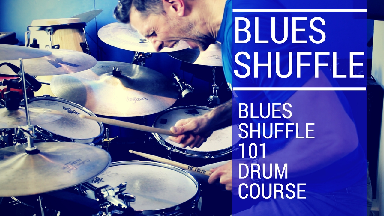 Blues shuffle Drum Course 101