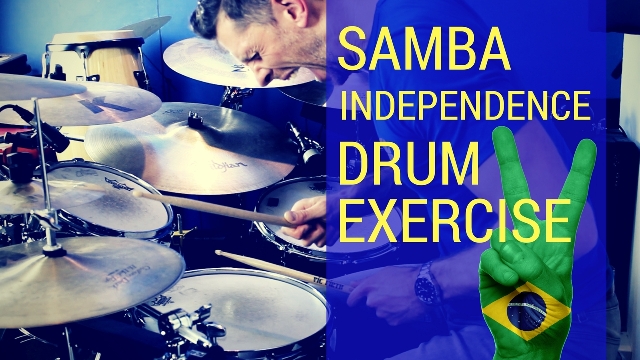 Samba Independence Exercise For Drums