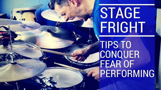 Stage Fright for Drummers