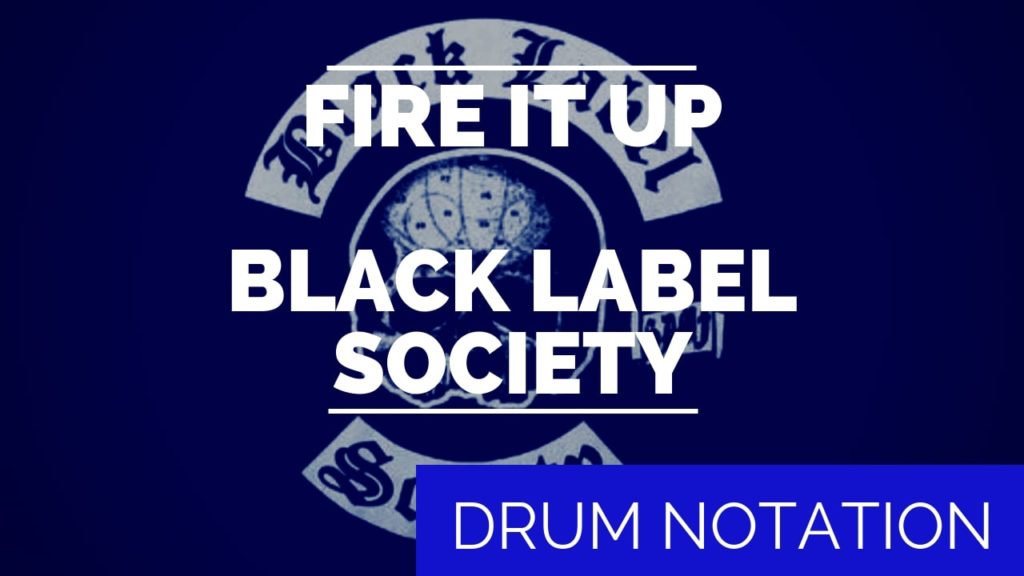 black label society, fire it up, Black Label Society Drum Sheet Music