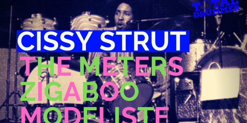 Cissy Strut Drum Beat