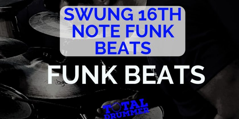 Swung 16ths Funk Beats