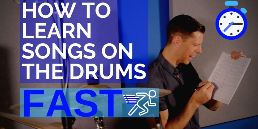 How to learn songs FAST on the drums