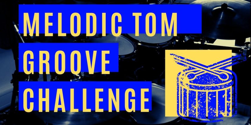 Melodic Tom Groove Challenge