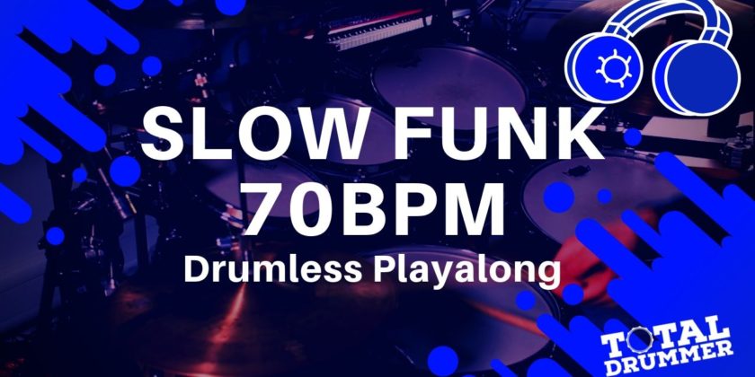 Slow Funk Drumless Playalong Track 70bpm