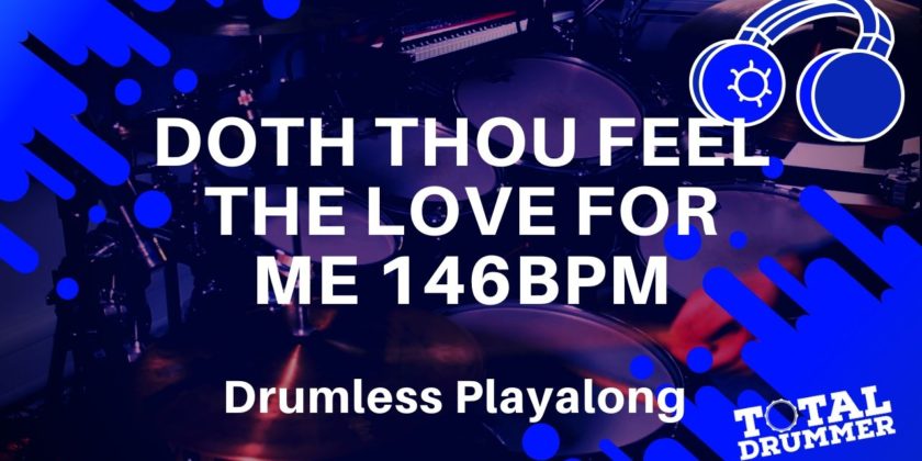 Doth Thou Feel The Love For Me 146bpm Playalong