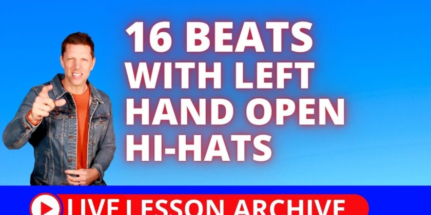 16 Beats With Left Hand Open Hi-hats