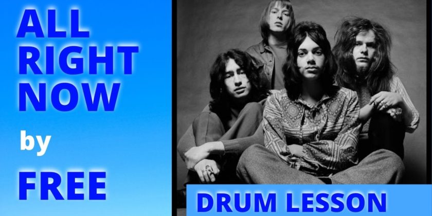 How To Play All Right Now On Drums