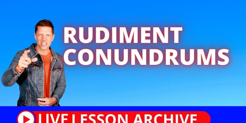 Rudiment Conundrums