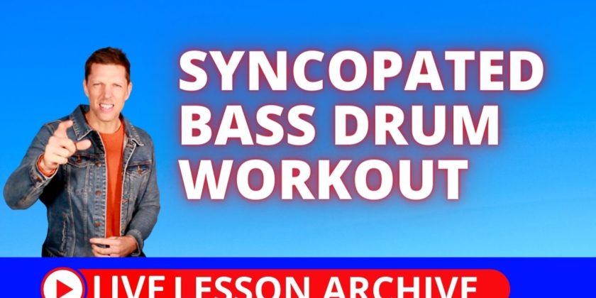 Syncopated Bass Drum Workout
