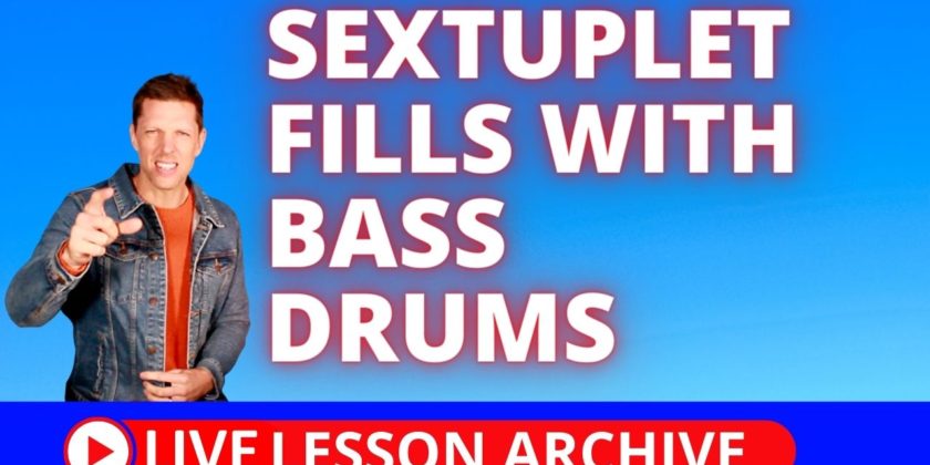 Sextuplet Fills with Bass Drums