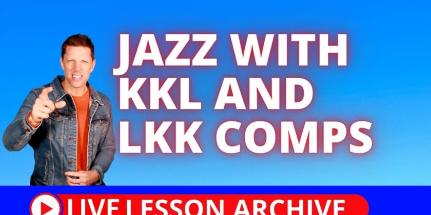 Jazz with KKL and LKK Comps