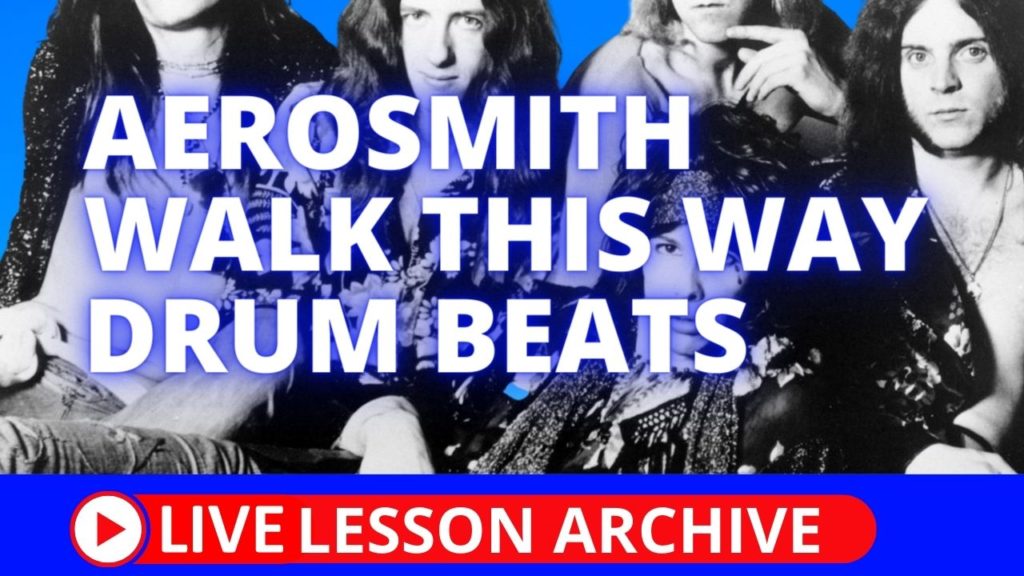 Walk This Way, Drum Beats, aerosmith, drum lesson, joey kramer