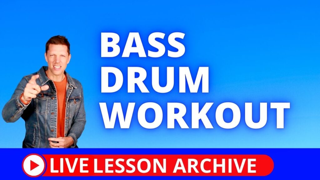 Bass Drum Workout Lesson, kick drum