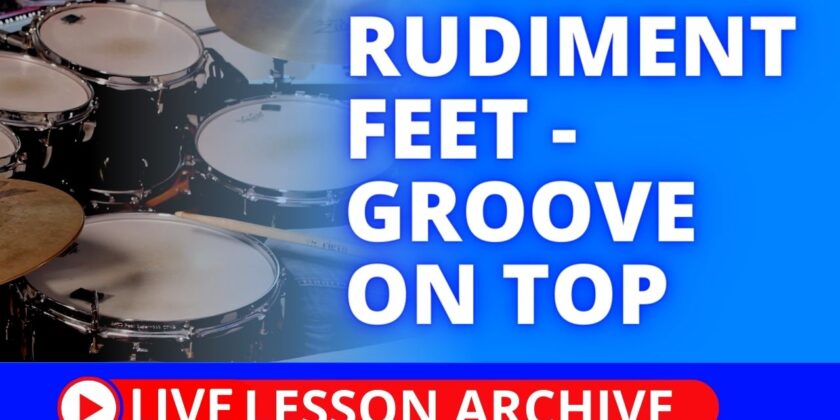 Rudiment Feet – Groove On Top