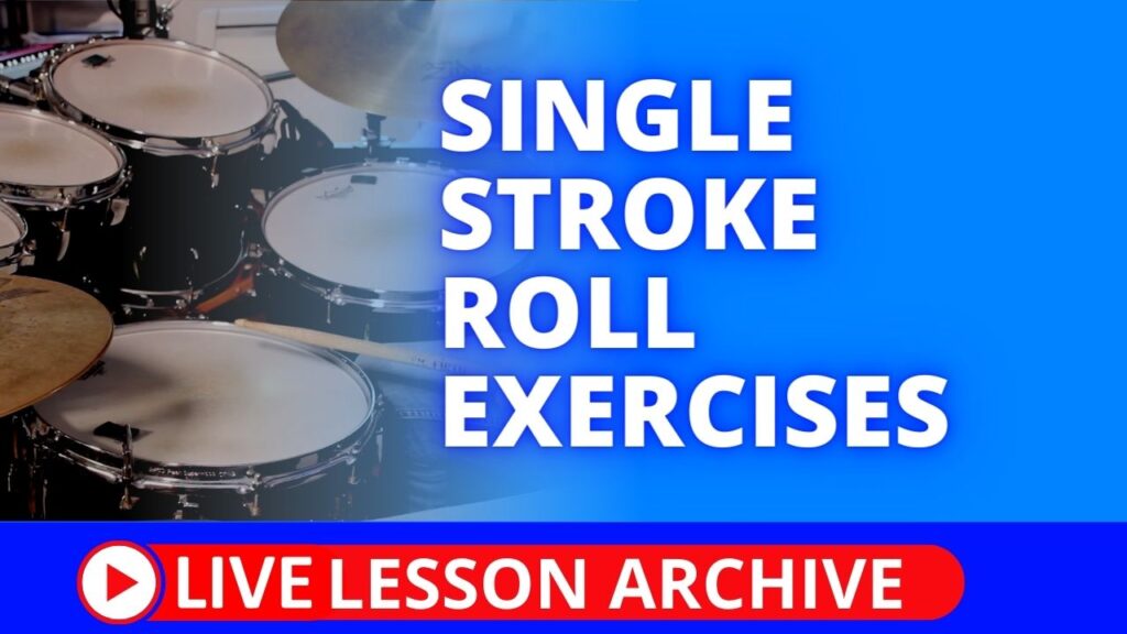 Single Stroke Roll Exercises