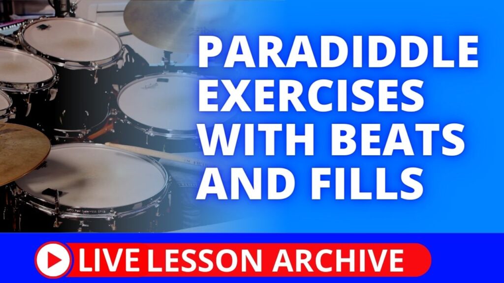 Paradiddle Exercises with Beats and Fills
