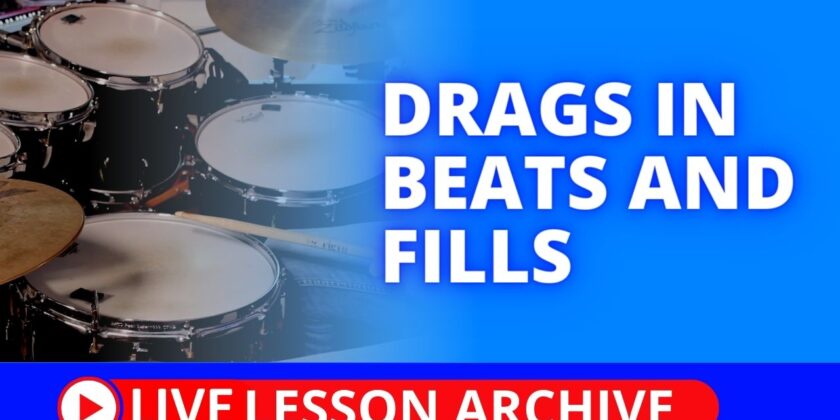 Drags In Beats and Fills