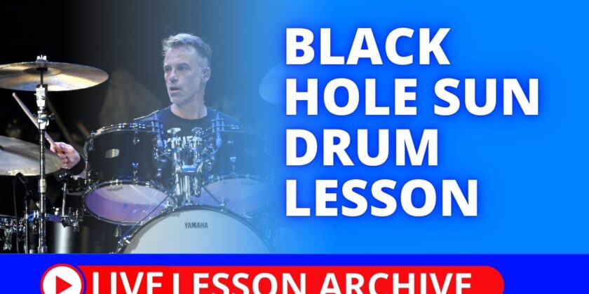 Black Hole Sun Drum Lesson