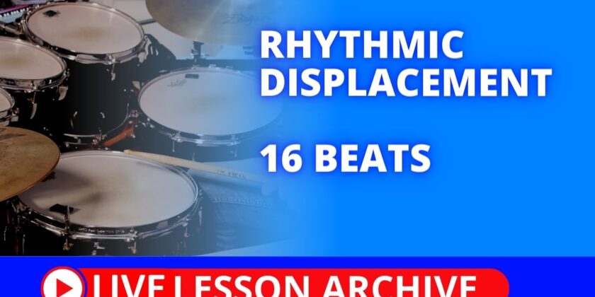Rhythmic Displacement 16 Beats