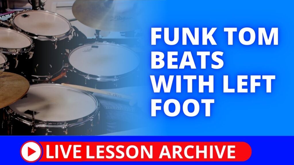 Funk Tom Beats With Left Foot
