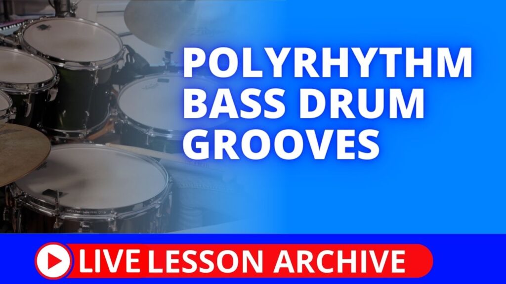 Polyrhythm bass drum grooves,
