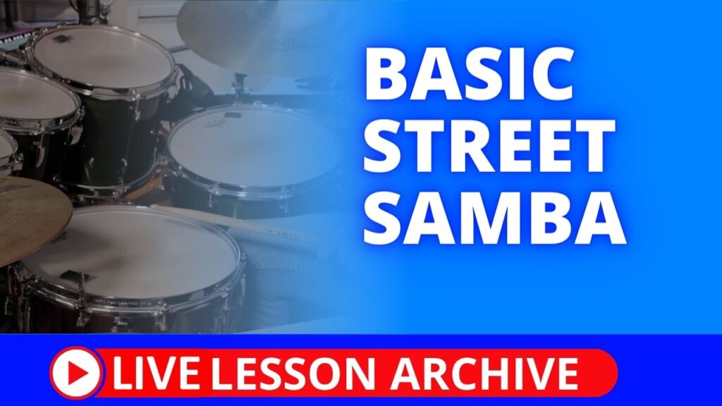 Basic Street Samba For Drumkit