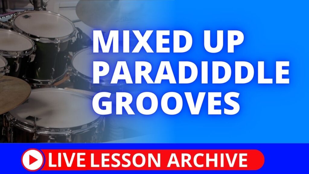 Mixed Up Paradiddle Grooves