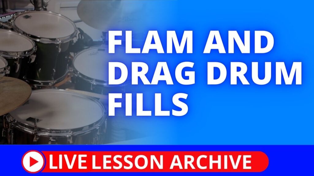 Flam and Drag Drum Fills