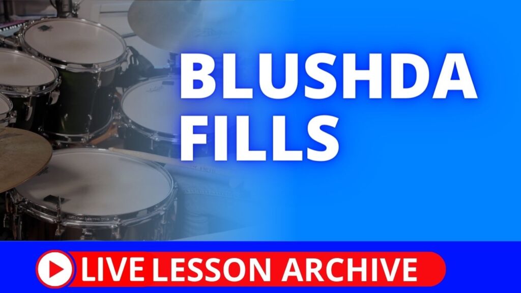 Blushda Drum Fills